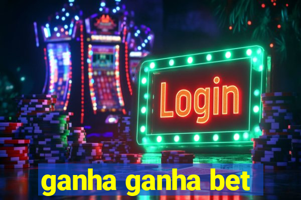 ganha ganha bet